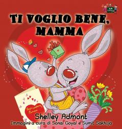 Ti voglio bene mamma