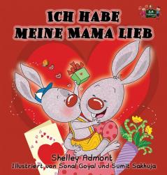 Ich habe meine Mama lieb