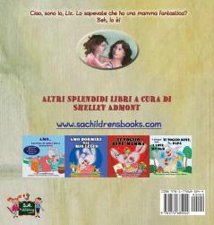 Ho una mamma fantastica: My Mom is Awesome (Italian Edition) (Italian Bedtime Collection)