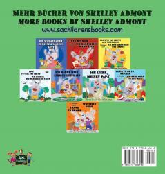 Ich putze meine Zähne gern I Love to Brush My Teeth: German English Bilingual Edition (German English Bilingual Collection)