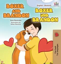 Boxer and Brandon Boxer und Brandon: English German Bilingual Edition (English German Bilingual Collection)