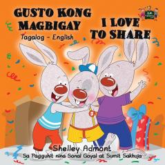 Gusto Kong Magbigay I Love to Share