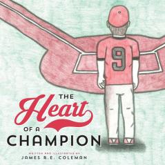 The Heart of a Champion