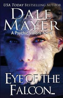 Eye of the Falcon...: A Psychic Visions novel: 12