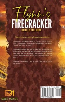 Flynn's Firecracker: A SEALs of Honor World Novel: 5 (Heroes for Hire)