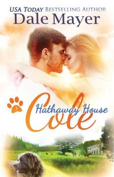 Cole: A Hathaway House Heartwarming Romance: 3