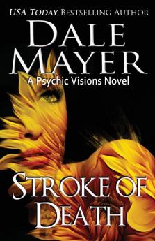 Stroke of Death A Psychic Visions Novel 17