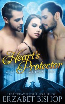 Heart's Protector: 2 (Westmore Wolves)