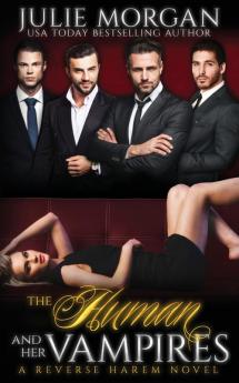 The Human and Her Vampires: 2 (The Covenant of New Orleans)