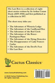 His Last Bow (Cactus Classics Large Print): 8 Short Stories; 16 Point Font; Large Text; Large Type