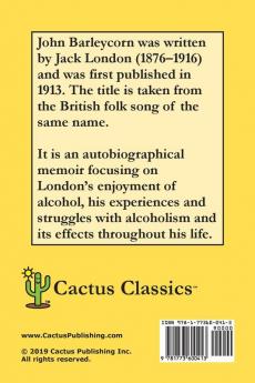 John Barleycorn (Cactus Classics Large Print): 16 Point Font; Large Text; Large Type