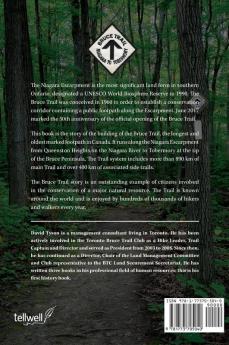 Trail to the Bruce: The Story of the Building of the Bruce Trail