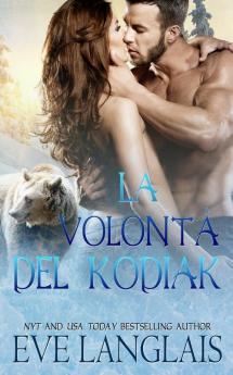 La Volontà del Kodiak: 1 (Kodiak Point (Italiano))