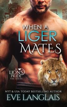 When a Liger Mates: 10 (Lion's Pride)