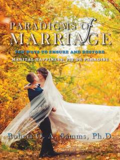 Paradigms of Marriage