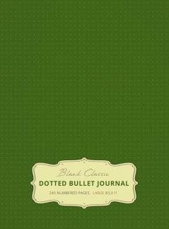 Large 8.5 x 11 Dotted Bullet Journal (Moss Green #14) Hardcover - 245 Numbered Pages