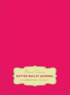 Large 8.5 x 11 Dotted Bullet Journal (Pink #17) Hardcover - 245 Numbered Pages