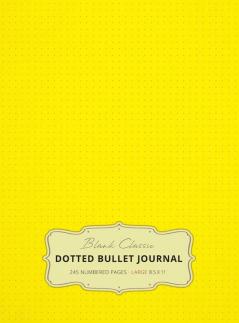 Large 8.5 x 11 Dotted Bullet Journal (Yellow #6) Hardcover - 245 Numbered Pages