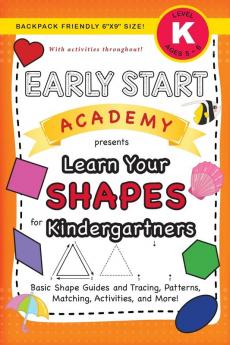 Early Start Academy Learn Your Shapes for Kindergartners