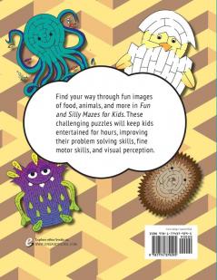 Fun and Silly Mazes for Kids
