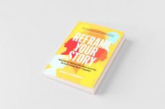 Reframe Your Story