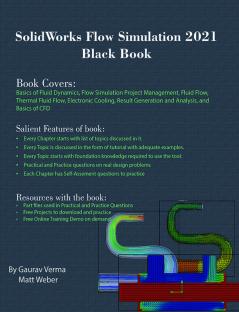 SolidWorks Flow Simulation 2021 Black Book