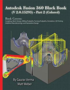 Autodesk Fusion 360 Black Book (V 2.0.15293) - Part 2