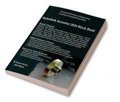 Autodesk Inventor 2024 Black Book