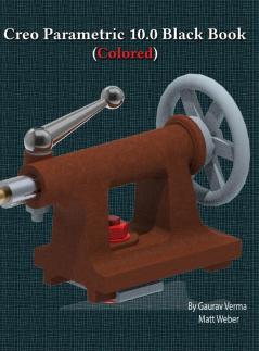 Creo Parametric 10.0 Black Book