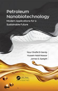 Petroleum Nanobiotechnology
