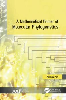 Mathematical Primer of Molecular Phylogenetics