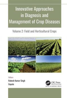 Innovative Approaches in Diagnosis and Management of Crop Diseases