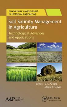 Soil Salinity Management in Agriculture