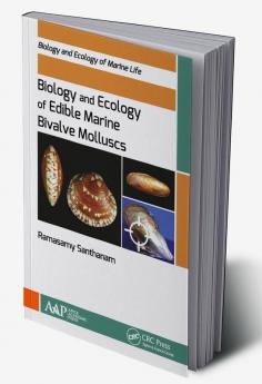 Biology and Ecology of Edible Marine Bivalve Molluscs