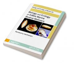 Biology and Ecology of Edible Marine Bivalve Molluscs