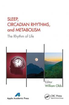 Sleep Circadian Rhythms and Metabolism