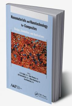 Nanomaterials and Nanotechnology for Composites