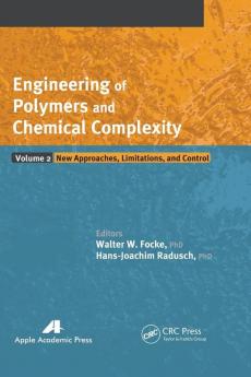 Engineering of Polymers and Chemical Complexity Volume II