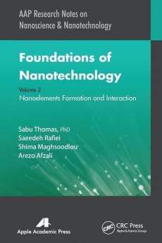 Foundations of Nanotechnology Volume Two