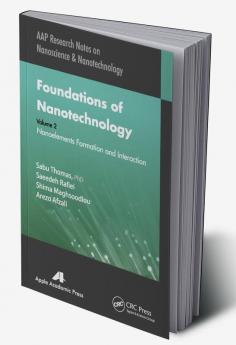 Foundations of Nanotechnology Volume Two