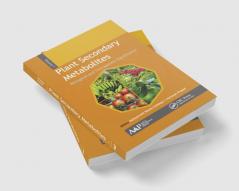 Plant Secondary Metabolites Volume One