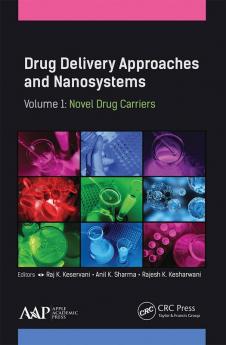 Drug Delivery Approaches and Nanosystems Volume 1