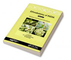 Ethnobotany of India Volume 4