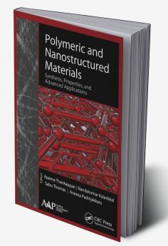 Polymeric and Nanostructured Materials