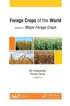 Forage Crops of the World Volume I: Major Forage Crops