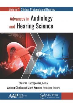 Advances in Audiology and Hearing Science