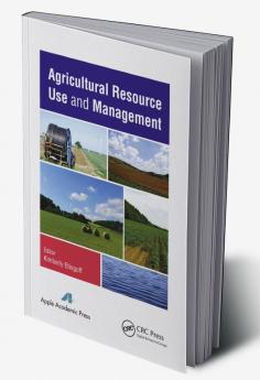 Agricultural Resource Use and Management