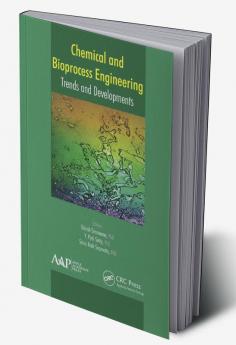 Chemical and Bioprocess Engineering