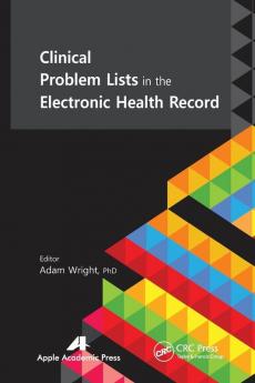 Clinical Problem Lists in the Electronic Health Record