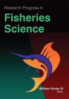 Research Progress in Fisheries Science